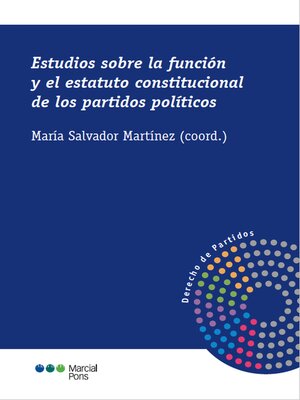 cover image of Estudios sobre la función y el estatuto constitucional de los partidos políticos